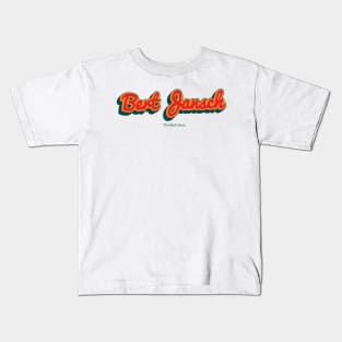 Bert Jansch Kids T-Shirt